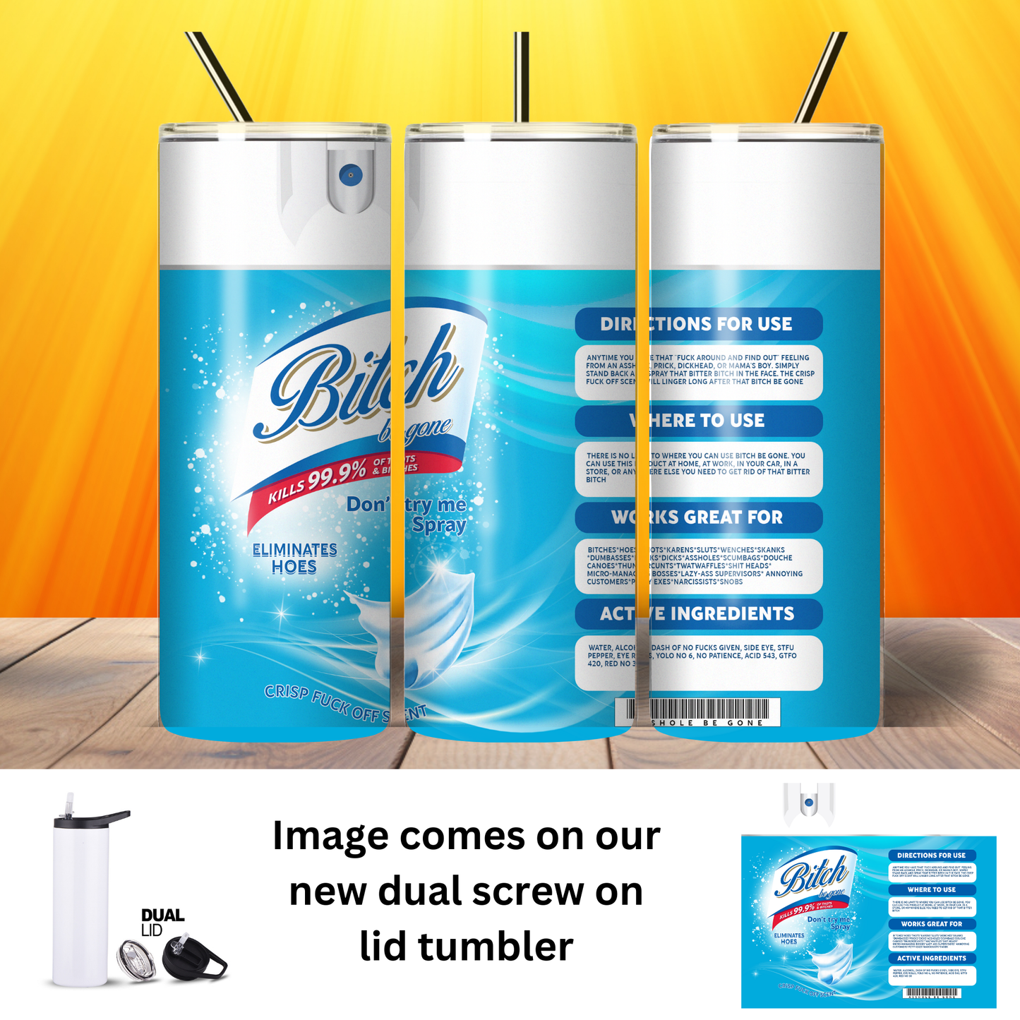 Tumbler | Sarcasm | Bitch Be Gone Blue