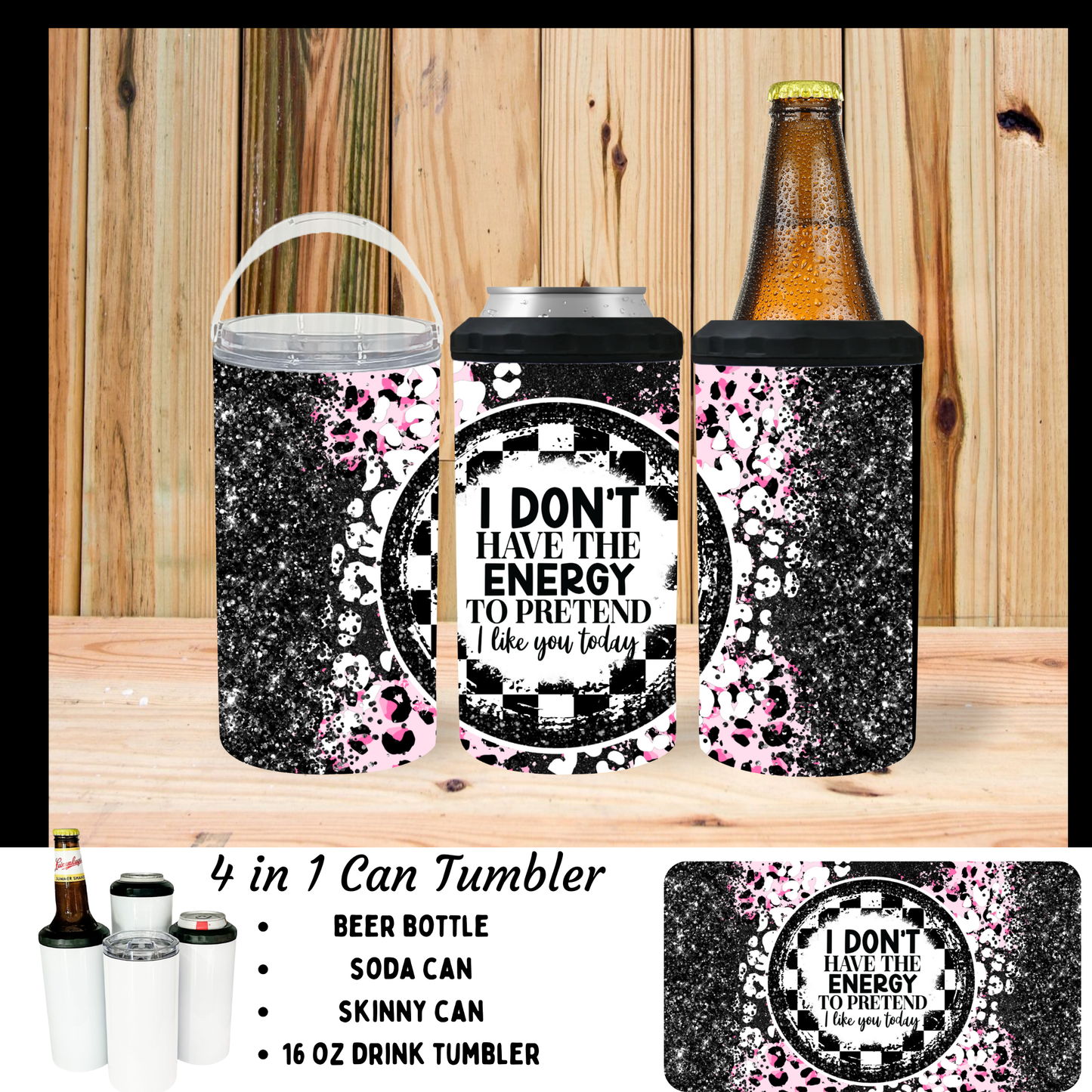 Koozie | Don't have the energy