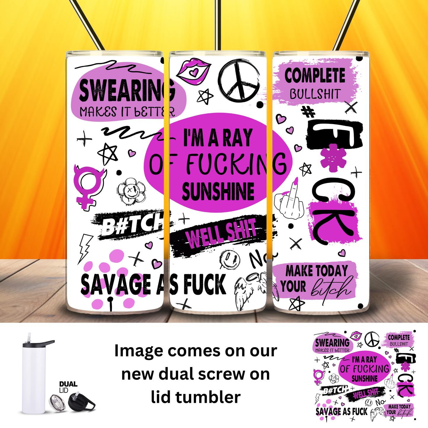 Tumbler | Sarcasm | Ray of Sunshine Words