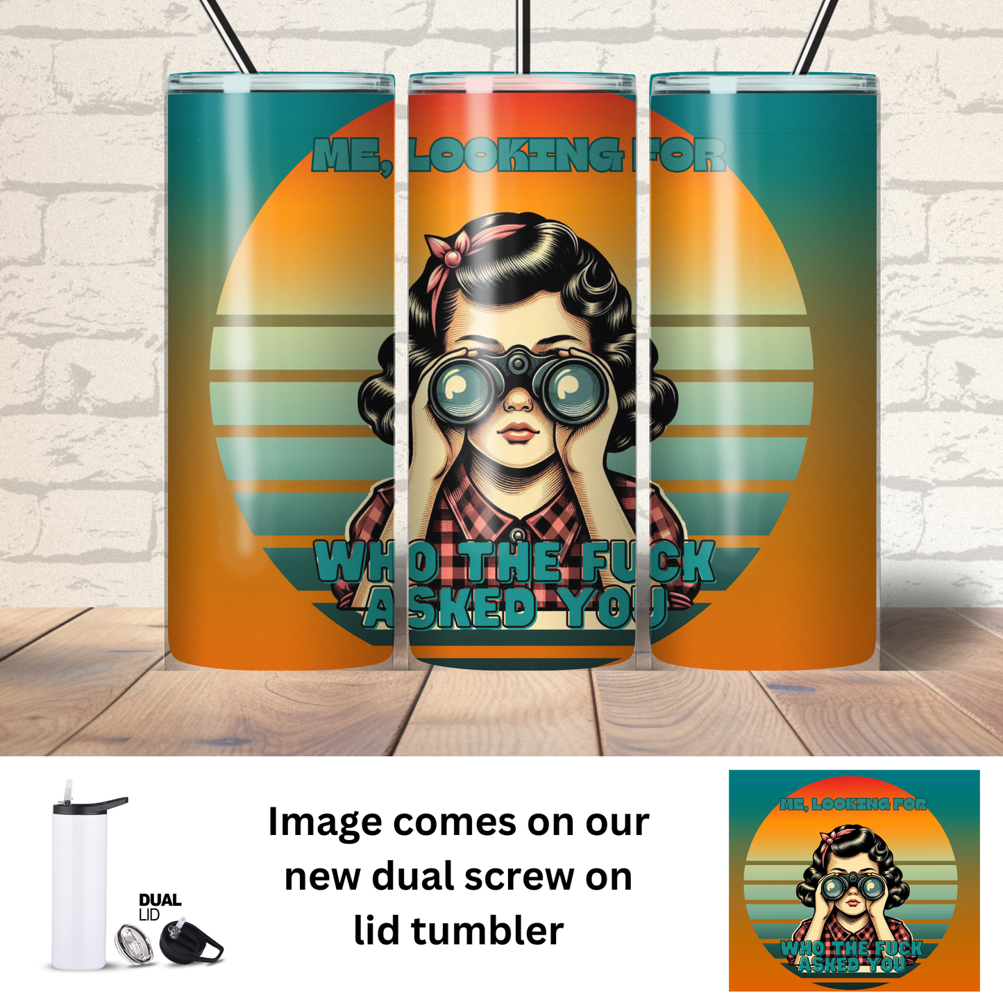 Tumbler | Sarcasm | Who the Fuck asked you