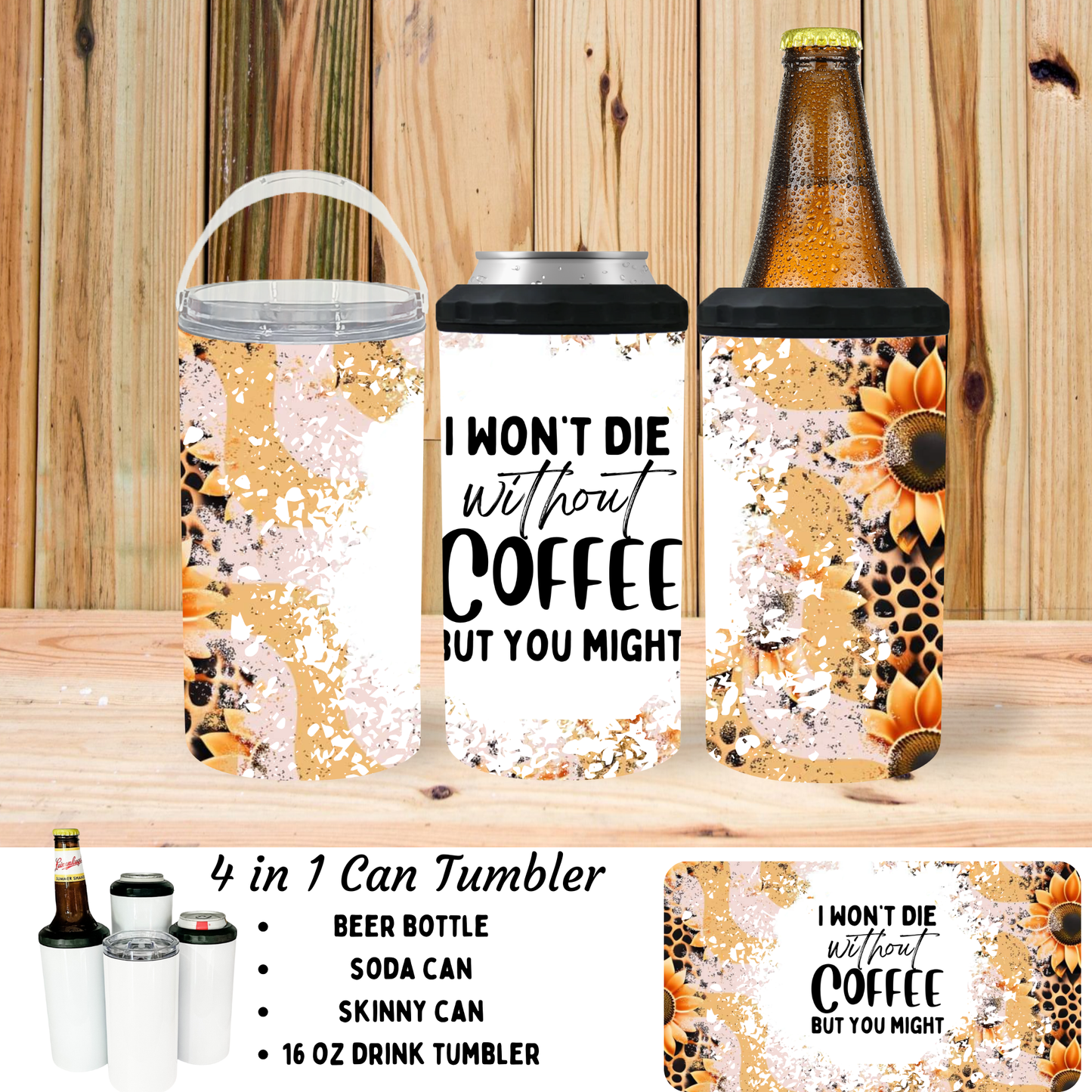 Koozie | Die without Coffee