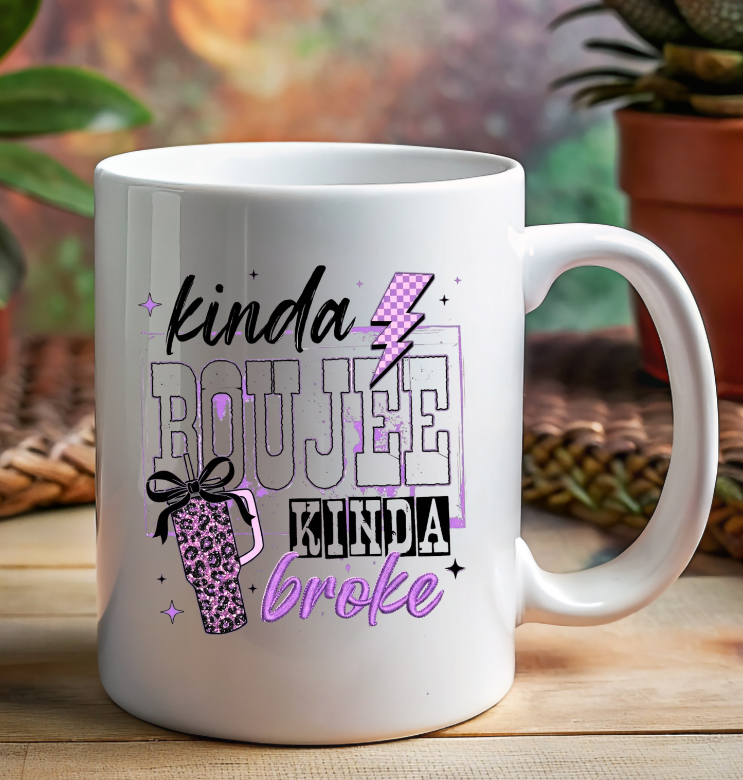 Coffee Mug | 15 oz | Kinda Boujee