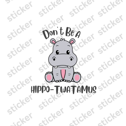 Hippo-Twatamus Vinyl Sticker