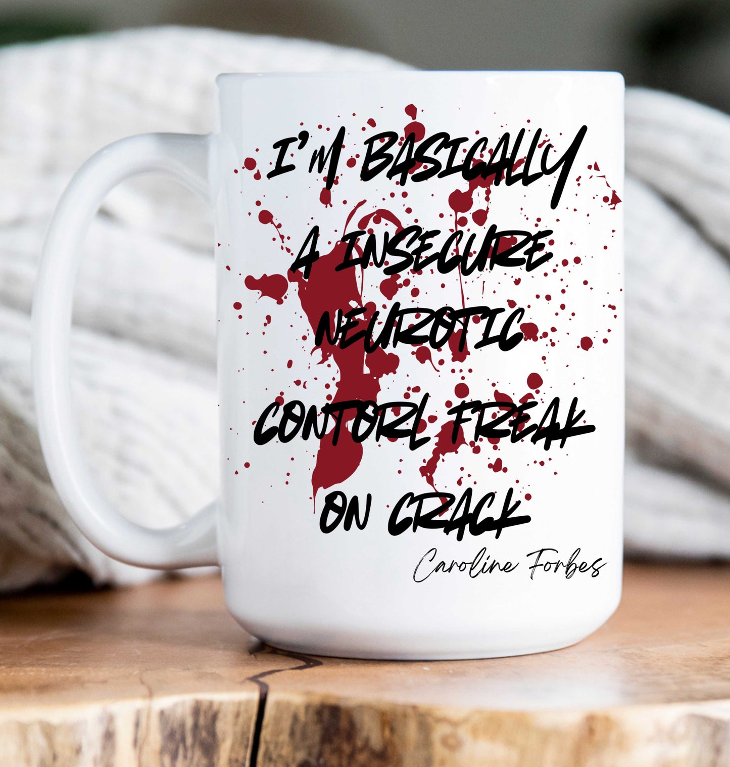 15 oz Coffee Mug -  Vampire Diaries Quotes (variations)