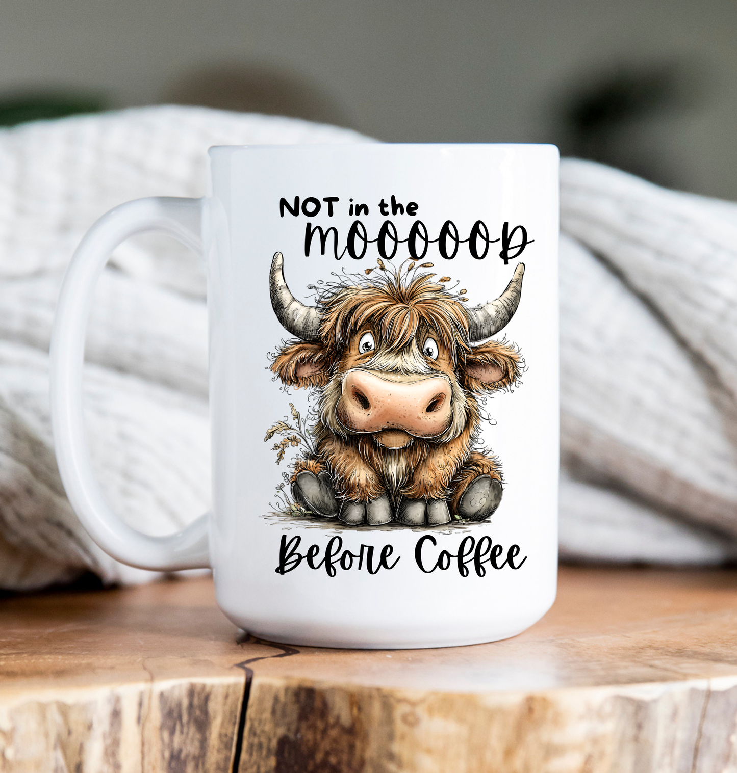 Coffee Mug | 15 oz | Highland Cow | Not in the Mood