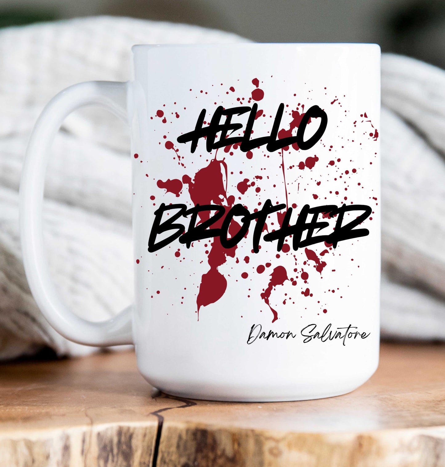 15 oz Coffee Mug -  Vampire Diaries Quotes (variations)