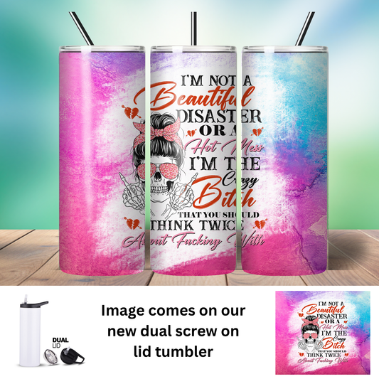 Tumbler | Sarcasm | Beautiful Disaster