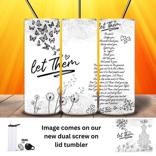 Tumbler | Sarcasm | Let Them