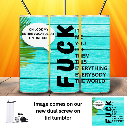 Tumbler | Sarcasm | Entire Vacabulary