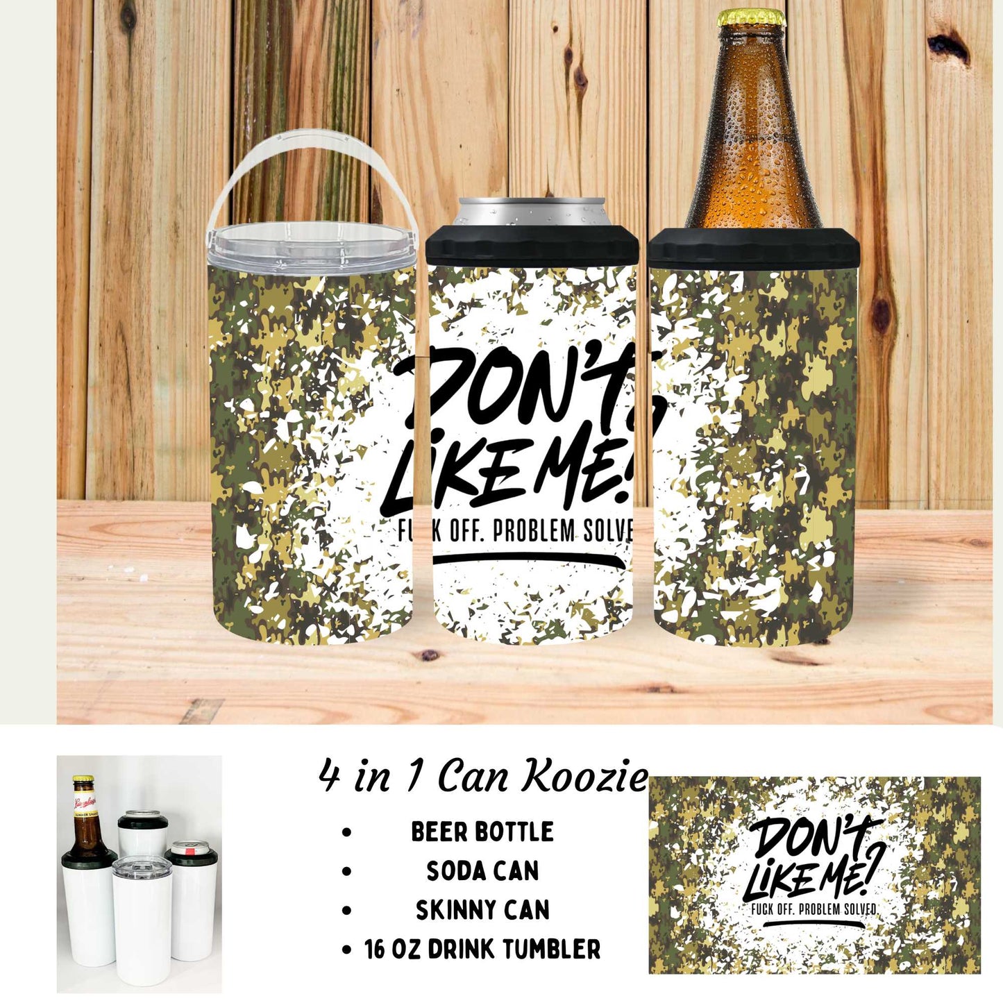 4 in 1 can cooler - Don't like me