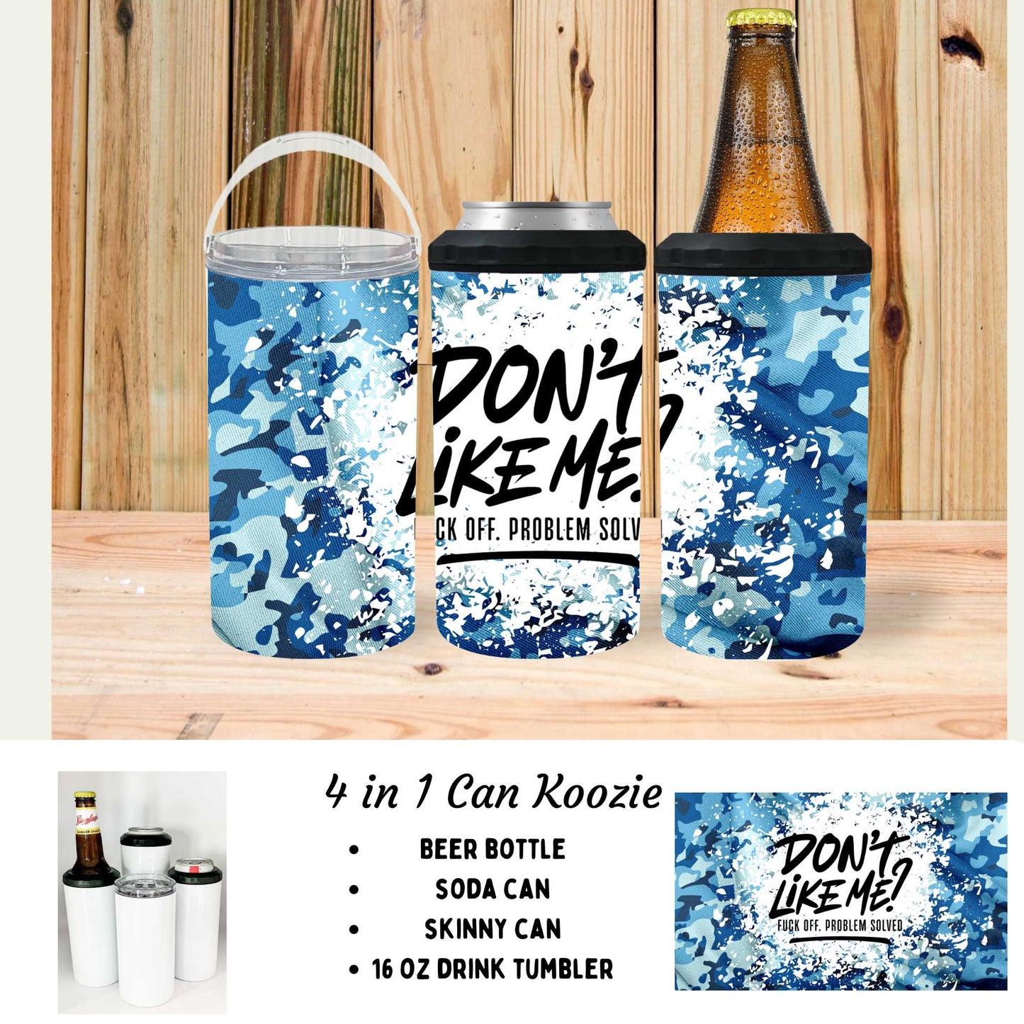 4 in 1 can cooler - Don't like me