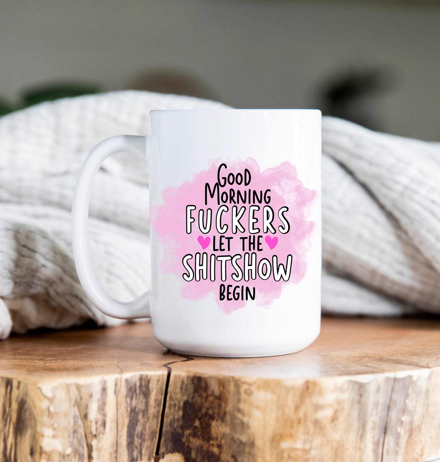 15 oz Coffee Mug - Good Morning Fuckers Pink