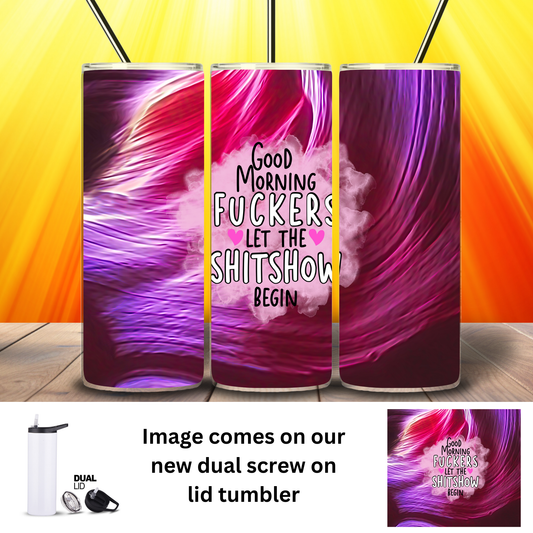 Tumbler | Sarcasm | Shitshow Pink