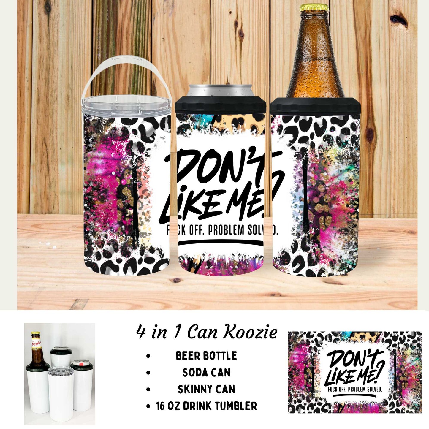 4 in 1 can cooler - Don't like me