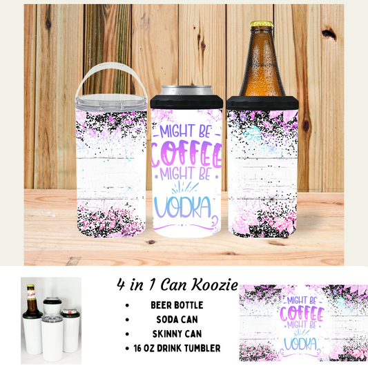 Koozie | Might be coffee