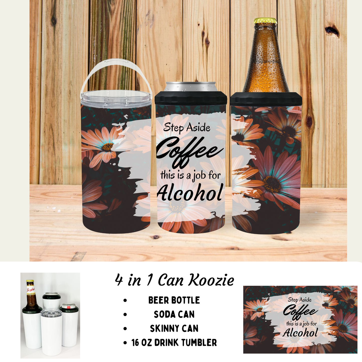 Koozie | Step aside coffee