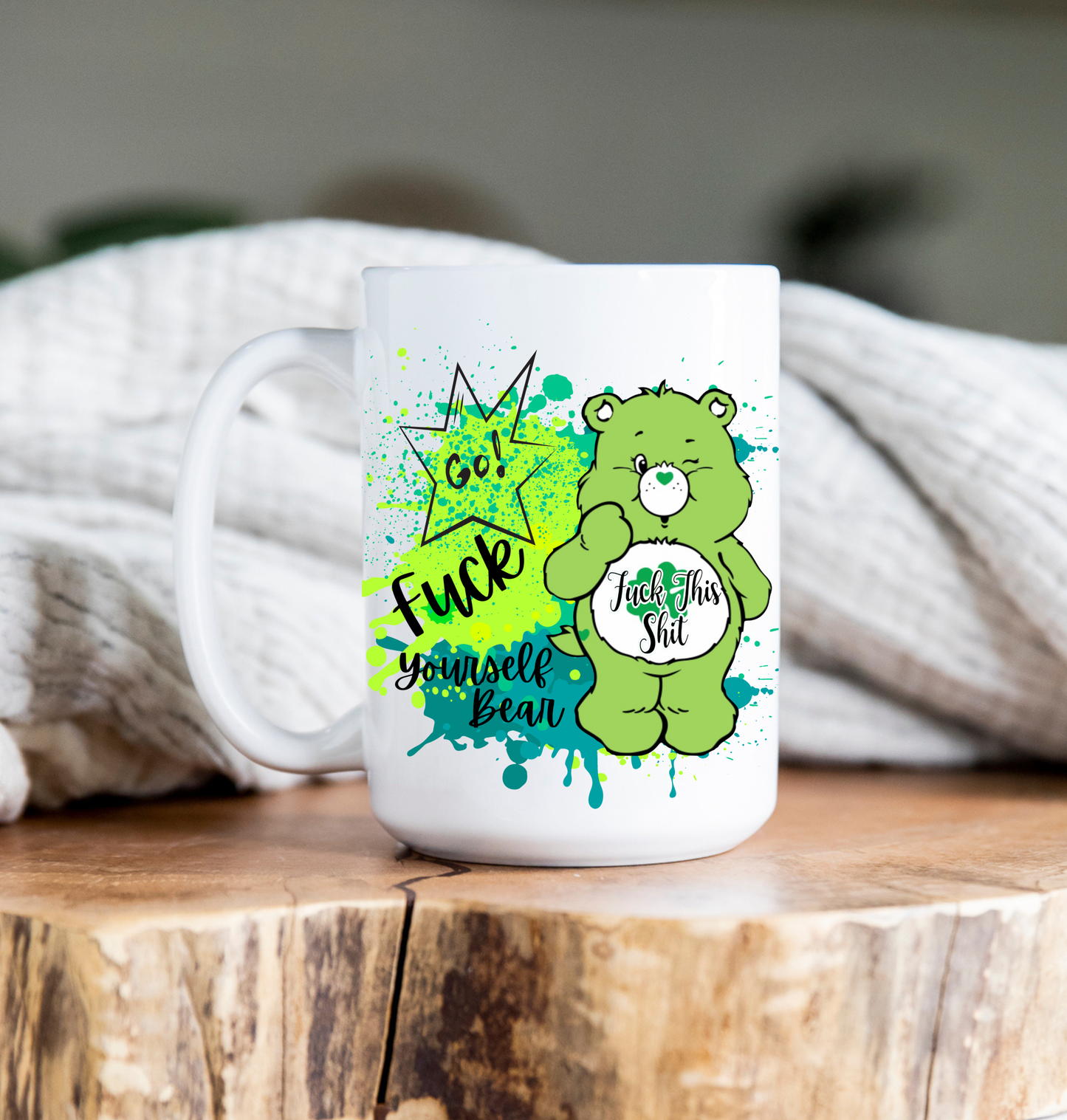 Coffee Mug | 15 oz | Care Bear | Go Fuck Yourself