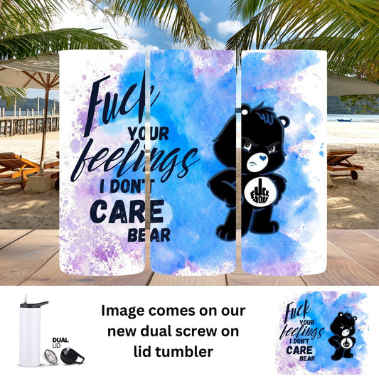 20 oz Tumbler - CareBear Fuck your Feelings