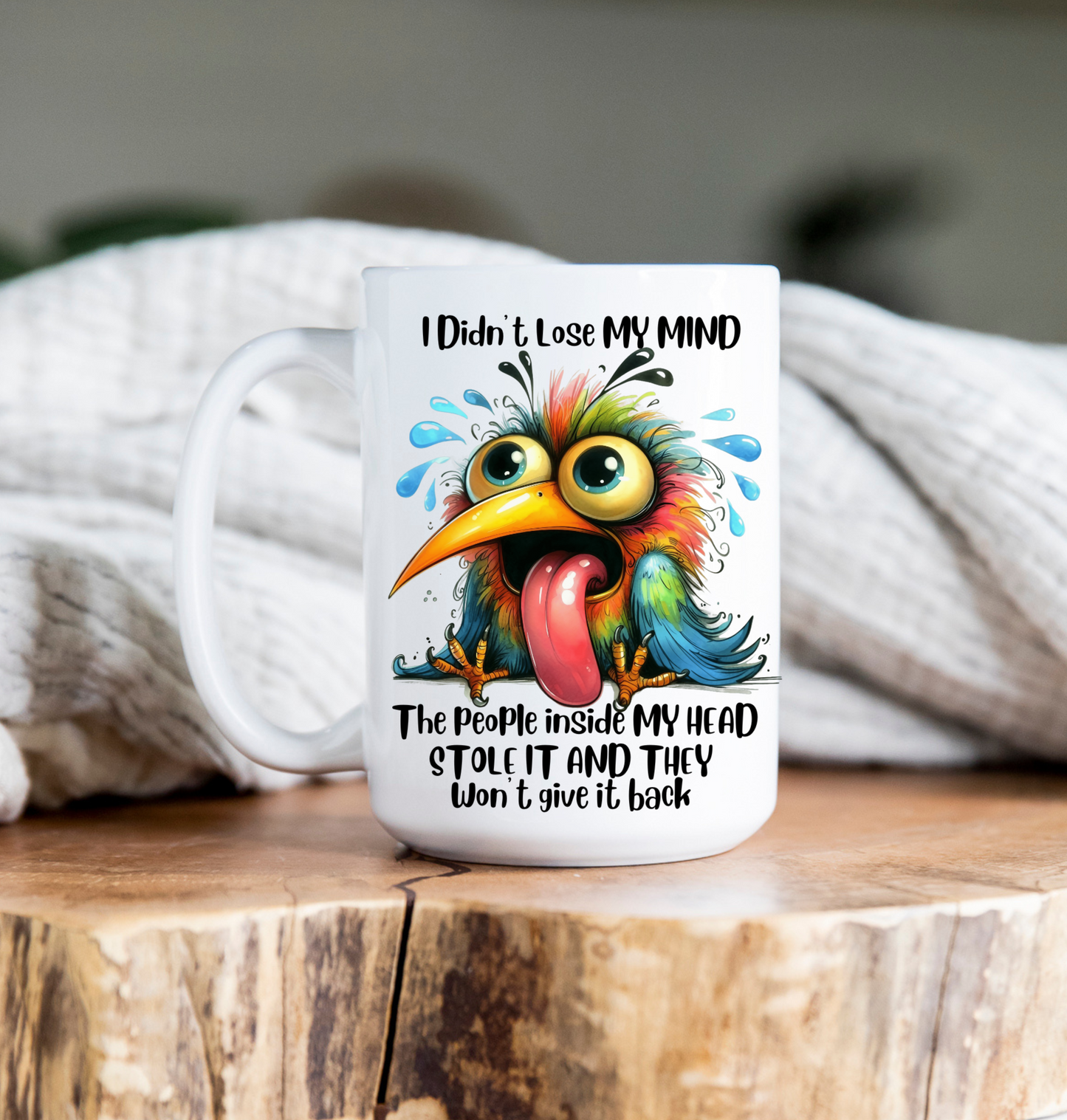 15 oz Coffee Mug -  Lost my mind