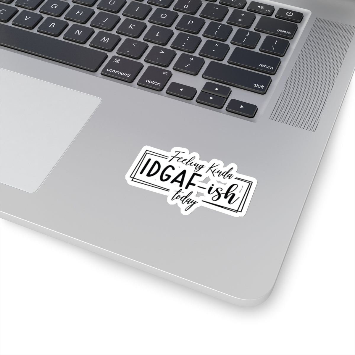 IDGAF Vinyl Sticker