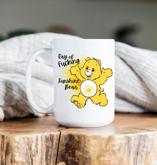 15 oz Coffee Mug - Care Bear - Fucking Ray of Sunshine