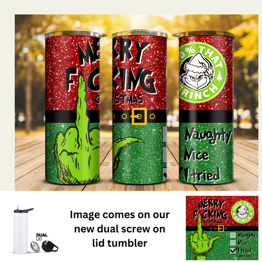 20 oz Tumbler - Grinch Merry Fucking Christmas