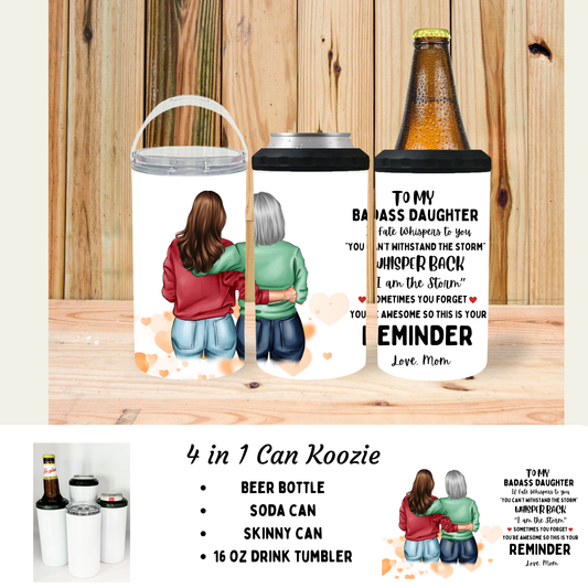 Koozie | Customize it | To My Daughter